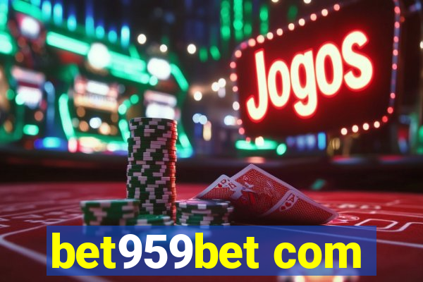 bet959bet com